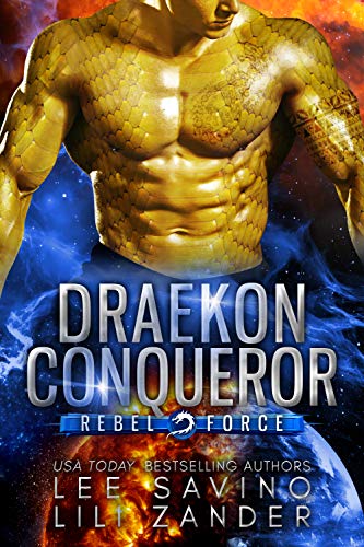 Draekon Conquerer (Rebel Force, #2)