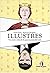 Illustres. Vita, morte e mi...