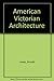 American Victorian Architecture