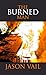The Burned Man (Stephen Att...