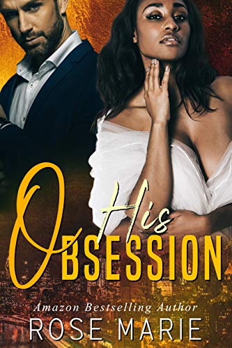 His Obsession (Kindle Edition)