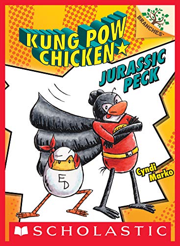 Jurassic Peck (Kung Pow Chicken, #5)