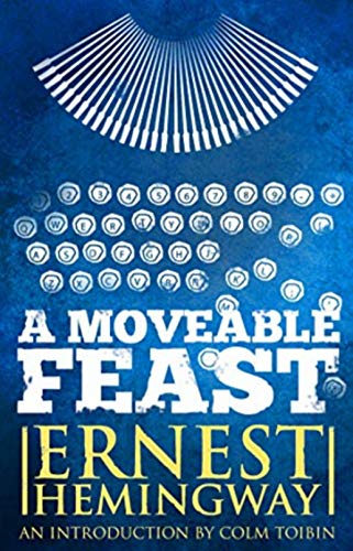 A Moveable Feast:The Restored Edition