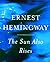 Sun Also Rises(the Hemingway novel romance by ebook)