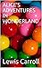 ALICE’S ADVENTURES IN WONDERLAND
