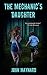 The Mechanic's Daughter by John Maynard