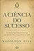 A Ciencia do Sucesso (Versão de bolso)