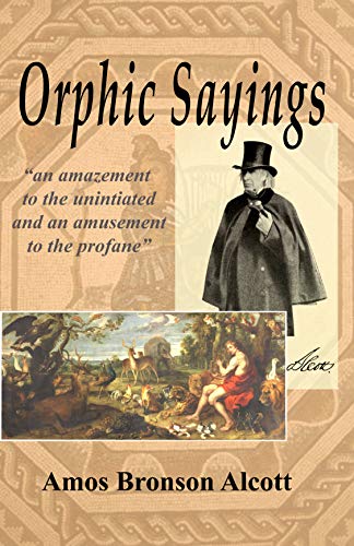 Orphic Sayings (Kindle Edition)