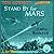 Stand by for Mars!