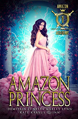Amazon Princess (Amazon Academy #1)