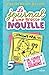 Le journal d'une grosse nouille, Tome 05 by Rachel Renée Russell Le journal d'une grosse nouille, Tome 05 by Rachel Renée Russell