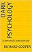 Dark Psychology: The Comple...