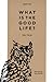 What is the Good Life? : อะ...
