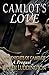 Camelot's Love: Prequel (Th...