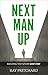 Next Man Up: Building the F...