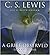 A Grief Observed by C.S. Lewis
