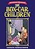 The Box-Car Children by Gertrude Chandler Warner