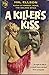 A Killer's Kiss by Hal Ellson