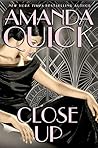 Close Up by Amanda Quick