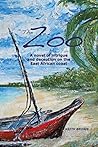 The Zoo by Keith Maurice Brown