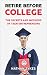 Retire Before College: The Secrets and Methods of Teen Entrepreneurs