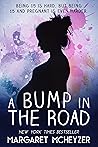 A Bump in the Road