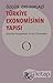 Türkiye Ekonomisinin Yapısı by Özgür Orhangazi
