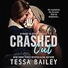 Crashed Out by Tessa Bailey
