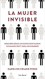 La mujer invisibl...