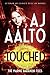 Touched by A.J. Aalto