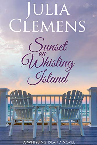 Sunset on Whisling Island (Whisling Island, #1)