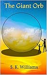 The Giant Orb