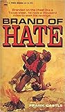Brand of Hate by Frank Castle
