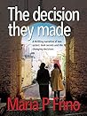 The Decision They...