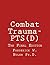 Combat Trauma-PTS(D) by Frederick W. Nolen
