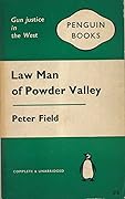 Law Man of Powder Valley