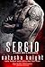 Sergio (Benedetti Brothers Vol. 2)