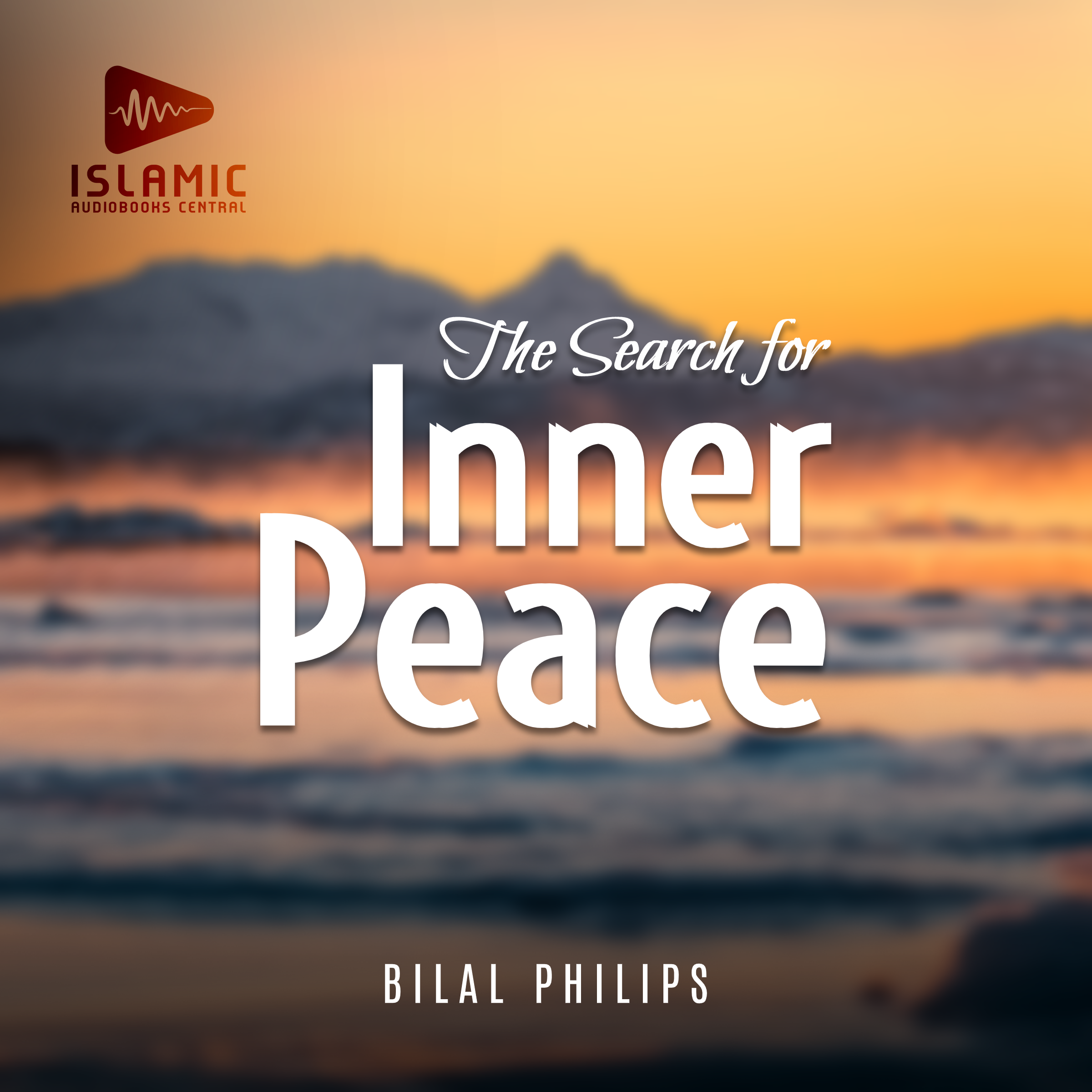 The Search for Inner Peace (Audiobook)