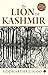 The Lion Of Kashmir