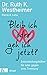 Bleib ich oder geh ich jetzt?: Entscheidungshilfen für oder gegen eine Trennung (German Edition)