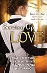 Serving Up Love by Tracie Peterson