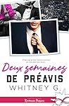 Deux semaines de préavis by Whitney G.