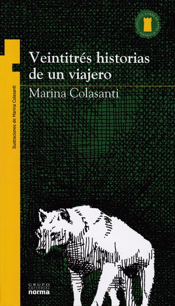 Veintitrés Historias de Un Viajero (Paperback)