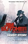Ghost Story by Jim  Butcher