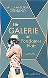 Die Galerie am Potsdamer Platz by Alexandra Cedrino