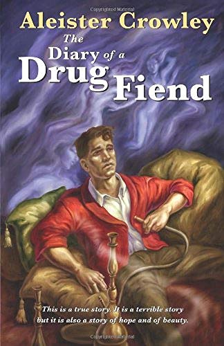 Diary of a Drug Fiend