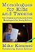 Monologues for Kids and Tweens by Mike Kimmel