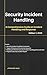 Security Incident Handling:...