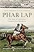 Phar Lap: The Story of Aust...