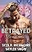 Betrayed (The Lost Wolves #1)